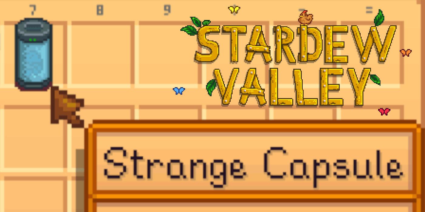 Stardew Valley: Apakah kapsul aneh?